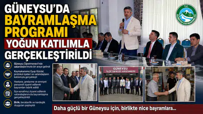 Güneysu’da Bayramlaşma Programı Yoğun Katılımla Gerçekleştirildi