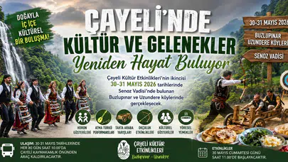Çayeli’nde Kültür ve Gelenekler Yeniden Hayat Buluyor