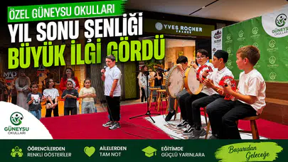 Özel Güneysu Okulları Yıl Sonu Şenliği Büyük İlgi Gördü