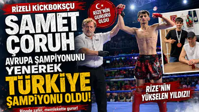 Rizeli Kickboksçu Samet Çoruh, Avrupa Şampiyonunu Yenerek Türkiye Şampiyonu Oldu