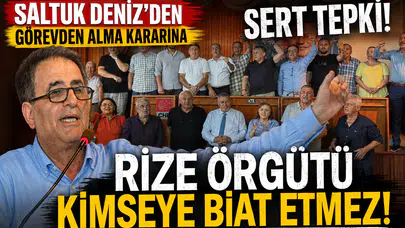Saltuk Deniz'den CHP Genel Merkezi'ne Sert Tepki: "Rize Örgütü Teslim Alınamaz"