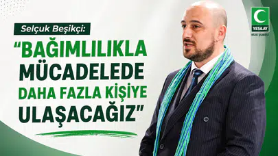 Selçuk Beşikçi: Bağımlılıkla Mücadelede Daha Fazla Kişiye Ulaşacağız
