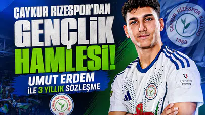 Çaykur Rizespor’dan Gençlik Hamlesi: Umut Erdem ile 3 Yıllık Sözleşme