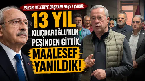 CHP'li Başkan Çakır, Kılıçdaroğlu'na sert eleştirilerde bulundu: "Yanılmışız!"