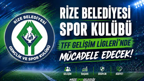 Rize Belediyesi Spor Kulübü, TFF Gelişim Ligleri'nde Mücadele Edecek