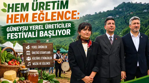 Hem Üretim Hem Eğlence: Güneysu Yerel Üreticiler Festivali Başlıyor