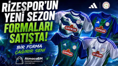 Çaykur Rizespor Yeni Sezon Formaları Satışta! 2026/2027 Adidas Forma Fiyatları ve Modelleri