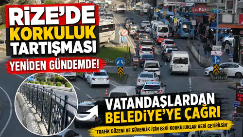 Rize'de Korkuluk Tartışması Yeniden Gündemde: Vatandaşlardan Belediye'ye Çağrı