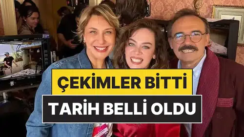 Çekimler Tamamlandı: "2 Aile Arasında" İçin Yayın Tarihi Heyecanla Bekleniyor!