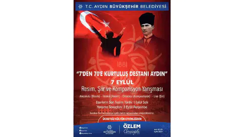 Aydın Büyükşehir Belediyesi'nden 7 Eylül İçin Ödüllü Resim, Şiir ve Kompozisyon Yarışması Duyurusu!