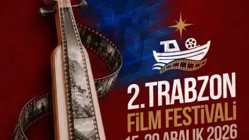 TRABZON FİLM FESTİVALİ’NE 589 FİLM BAŞVURUSU
