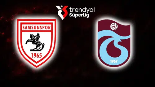 Samsunspor - Trabzonspor maçı ne zaman" İşte TS Süper Lig maç tarihi...