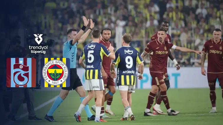 Papara Park’ta dev randevu: Trabzonspor - Fenerbahçe