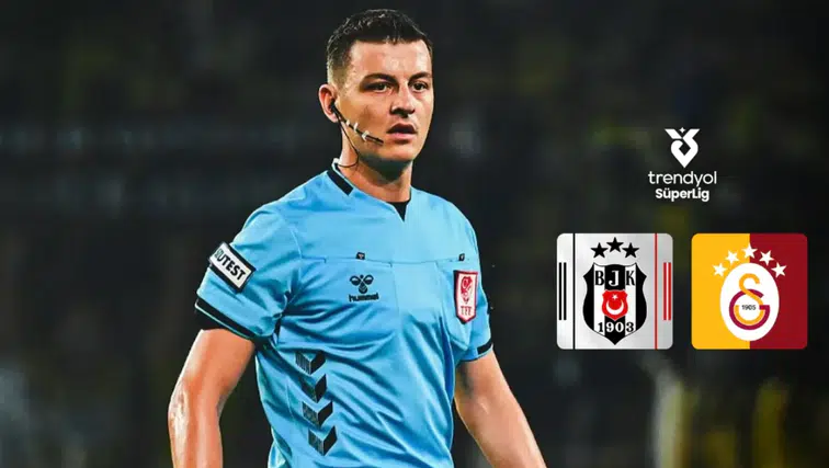 Beşiktaş – Galatasaray derbisinin hakemi belli oldu