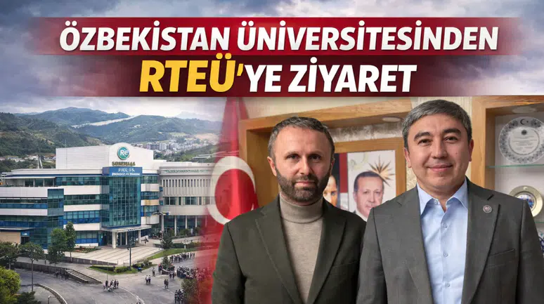 Özbekistan Üniversitesinden RTEÜ’ye Ziyaret