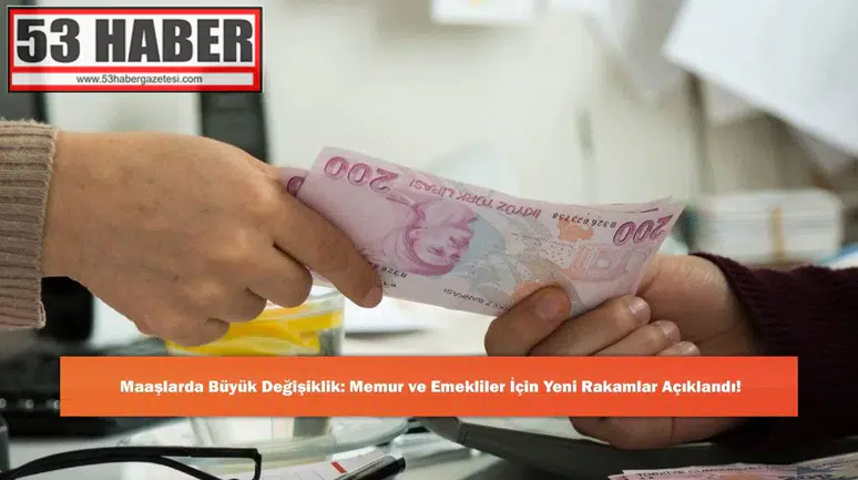 Maaşlarda Büyük Değişiklik: Memur ve Emekliler İçin Yeni Rakamlar Açıklandı!