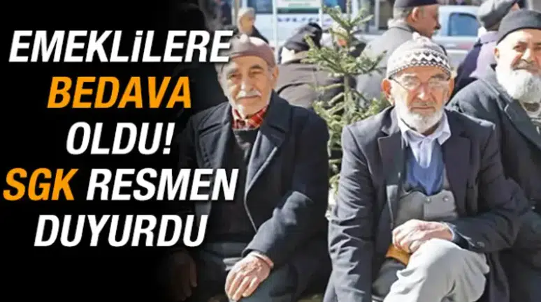 Emeklilere Müjde: SGK'dan Bedava Hizmet Açıklaması!