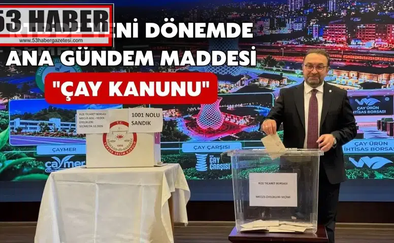 "RTB'de Çay Kanunu Gündemde: Yeni Dönemle Birlikte Tartışmalara Açılıyor!"
