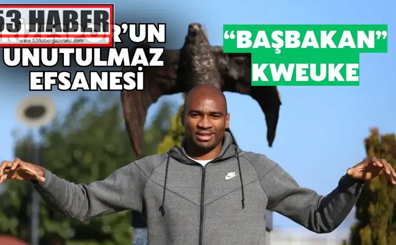 Rizespor'un Tarihine Damga Vuran İsim: Başbakan Kweuke