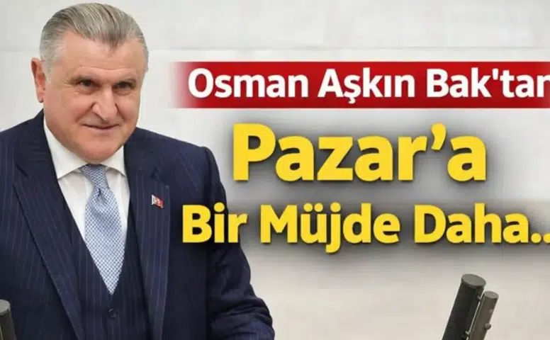 Bakan Osman Aşkın Bak’tan Pazar’a Yeni Müjde: Kordon Sahil Projesi Geliyor