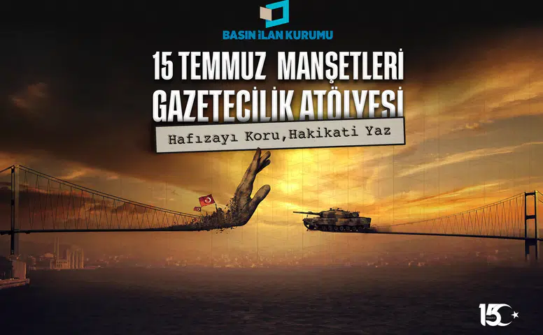 15 Temmuz darbe girişimi genç gazetecilerin manşetleriyle hatırlanacak