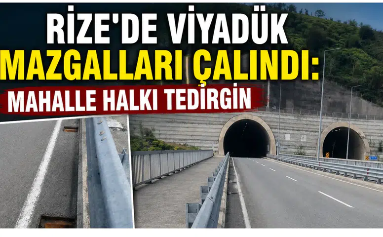 Rize’de Viyadük Mazgalları Çalındı: Mahalle Halkı Tedirgin