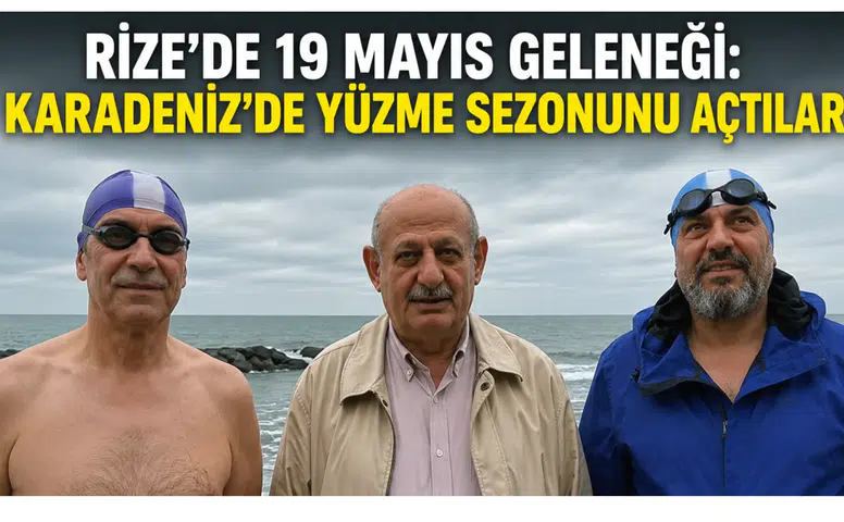 Rize’de 19 Mayıs Geleneği: Karadeniz’de Yüzme Sezonunu Açtılar