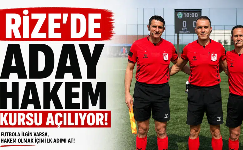 Rize’de Aday Hakem Kursu Açılıyor