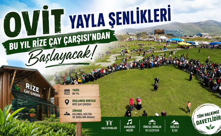 Ovit Yayla Şenlikleri Bu Yıl Rize Çay Çarşısı’ndan Başlayacak