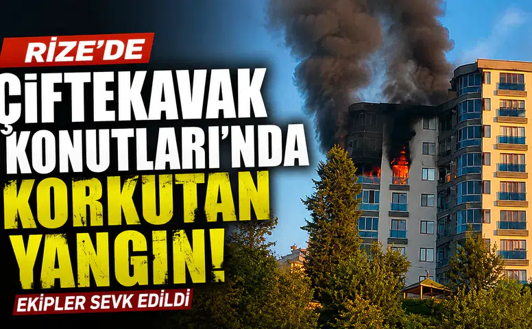 Rize'de Çiftekavak Konutları'nda yangın paniği: Akşam saatlerinde alevler yükseldi!