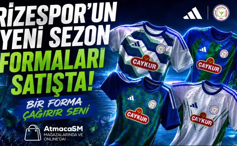 Çaykur Rizespor Yeni Sezon Formaları Satışta! 2026/2027 Adidas Forma Fiyatları ve Modelleri