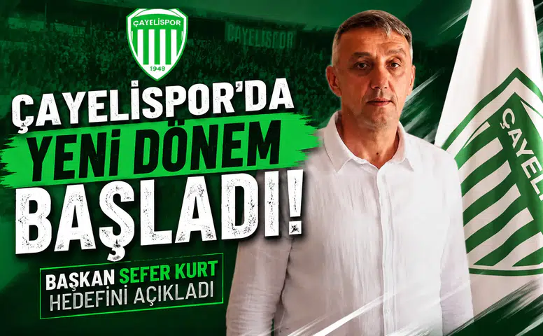 Çayelispor’da Yeni Dönem Başladı: Başkan Sefer Kurt Hedefini Açıkladı