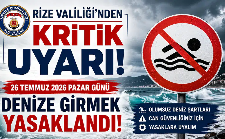 Rize'de Denize Girmek Yasaklandı: Valilikten Kritik Meteoroloji Uyarısı