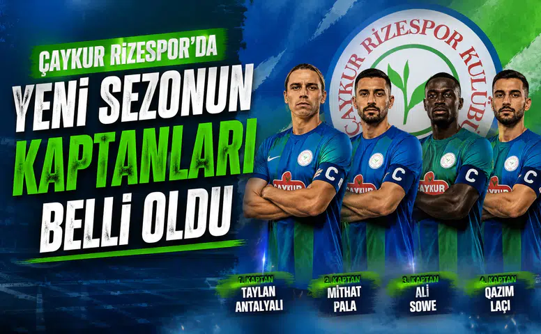 Çaykur Rizespor’da Yeni Sezonun Kaptanları Belli Oldu