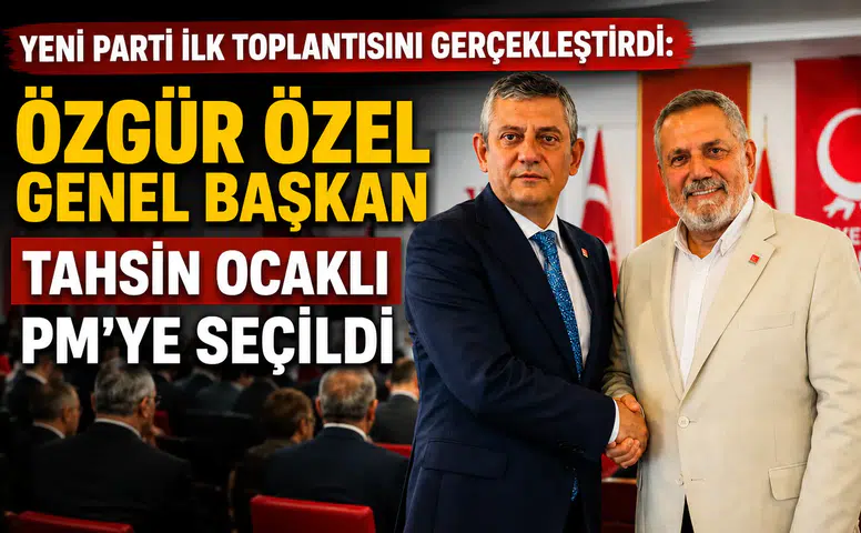 Tahsin Ocaklı YENİ Parti'nin A Takımında! Parti Meclisi'ne Seçildi