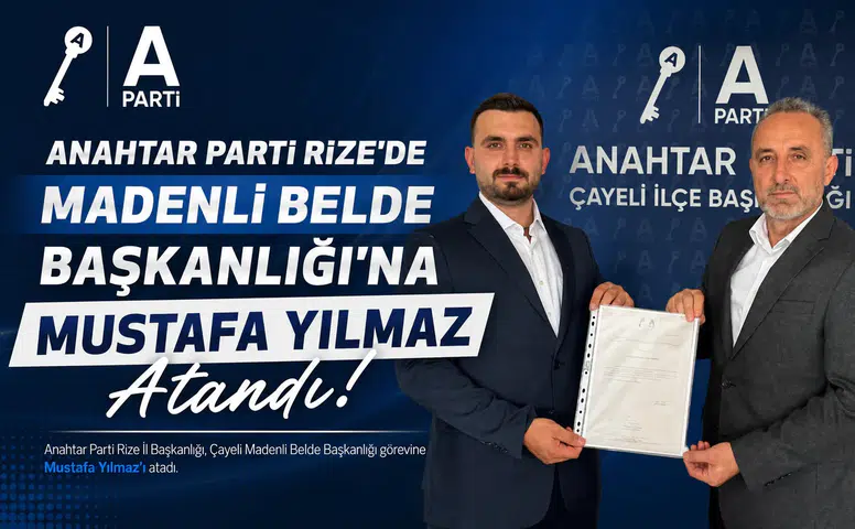 Anahtar Parti Rize'de Madenli Belde Başkanlığına Mustafa Yılmaz Atandı