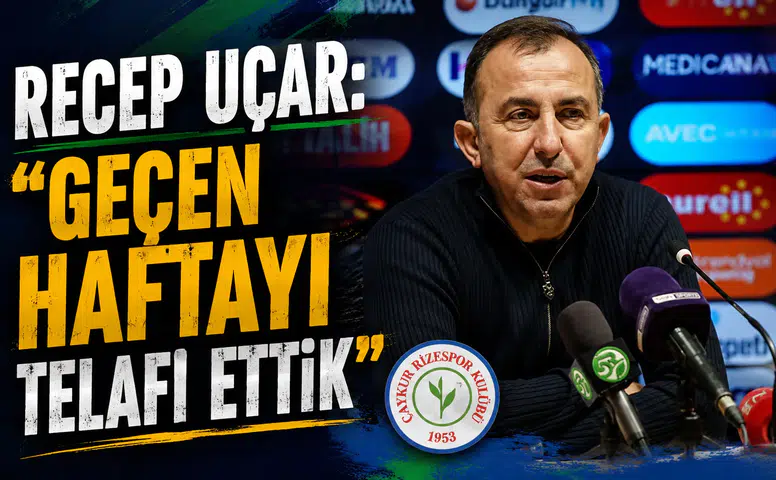 Recep Uçar: “Geçen Haftayı Telafi Ettik”