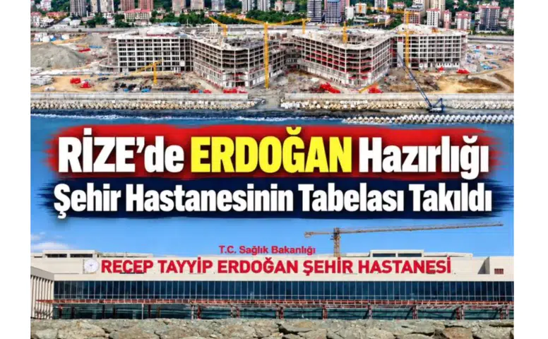 Rize Şehir Hastanesi’nde Tabela Takıldı