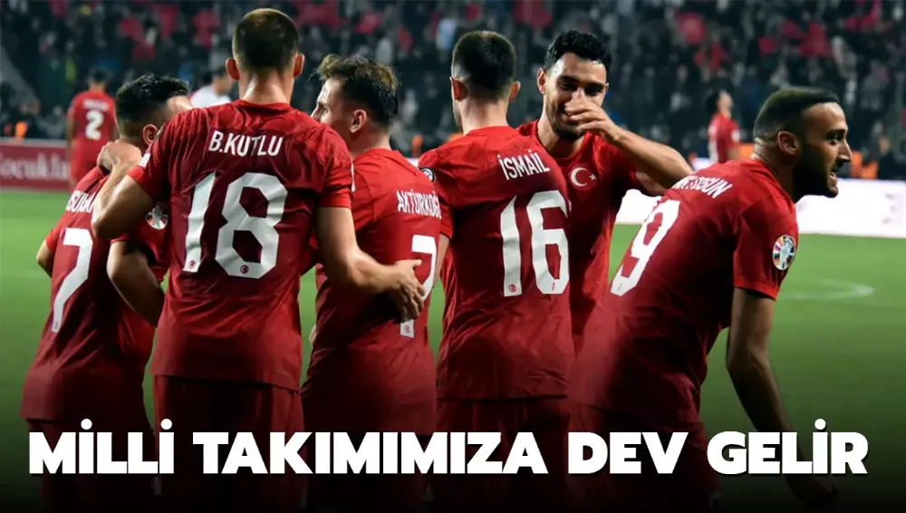 Milli Takımımıza dev gelir!