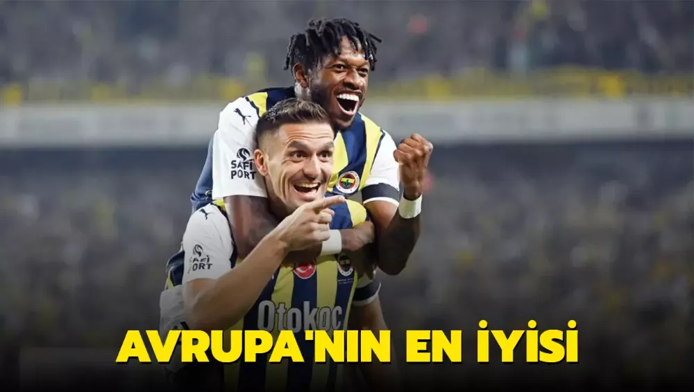 Kıtanın en iyisi Fenerbahçe