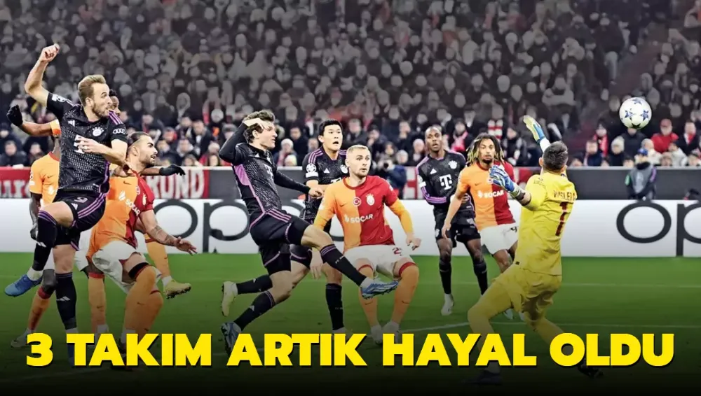 3 takım artık hayal oldu