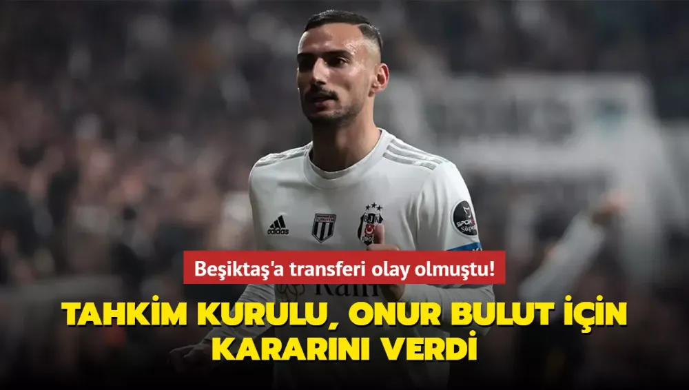 Tahkim Kurulu, Onur Bulut için kararını verdi