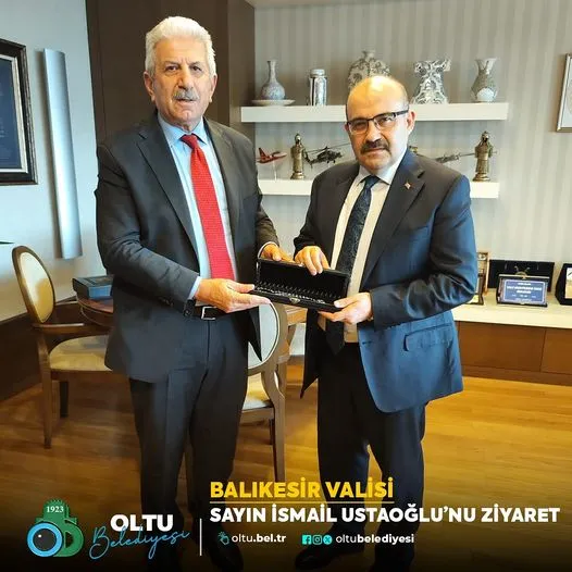 Oltu Belediye Başkanı Necmettin Taşcı, Balıkesir Valisi İsmail Ustaoğlu