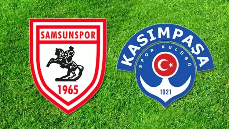 Samsunspor - Kasımpaşa maçı ne zaman? Saat kaçta, hangi kanalda?