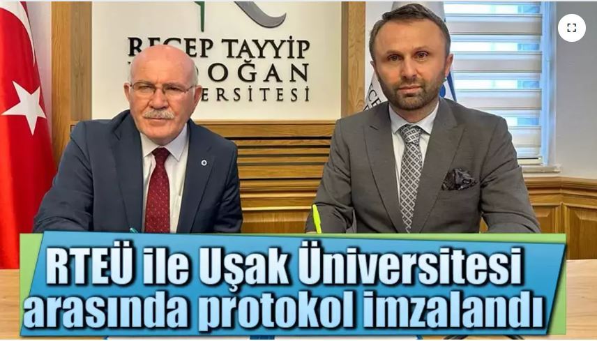 RTEÜ ile Uşak Üniversitesi arasında protokol imzalandı