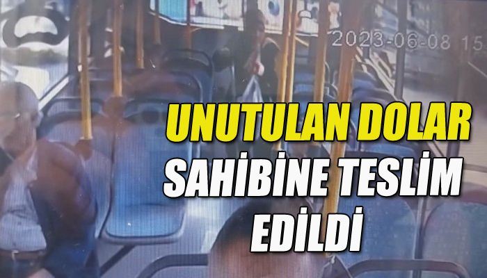 Zonguldak’ta Unutulan bin 700 dolar sahibine teslim edildi