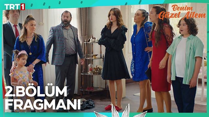 Benim Güzel Ailem 2.Bölüm Fragmanı izle