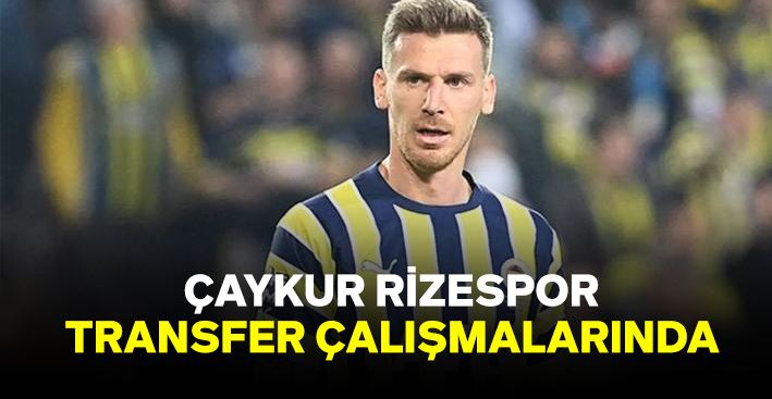 Çaykur Rizespor Trasfer Çalışmalarına Hız Verdi