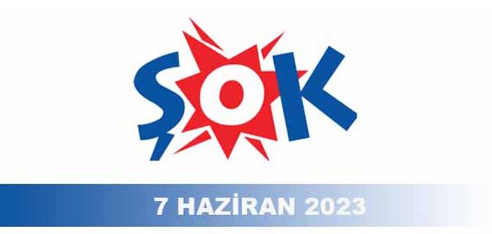 Şok 7 Haziran – 14 Haziran 2023 katalog indirimleri