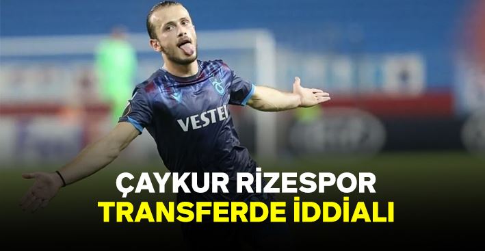 Rizespor ve Trabzonspor takas peşinde